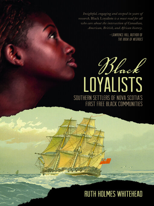 Title details for Black Loyalists by Ruth Holmes Whithead - Available